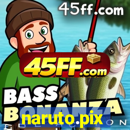 naruto.pix
