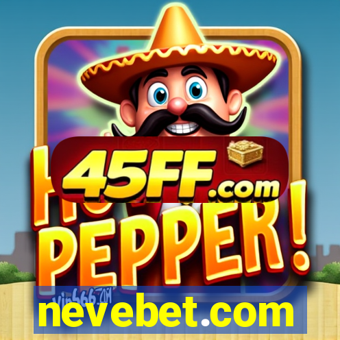 nevebet.com