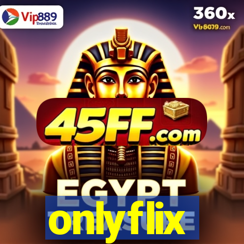 onlyflix