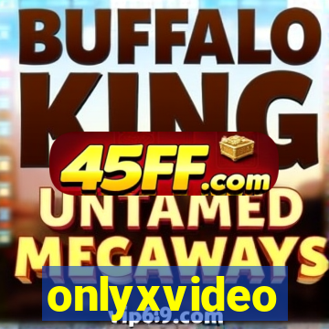 onlyxvideo