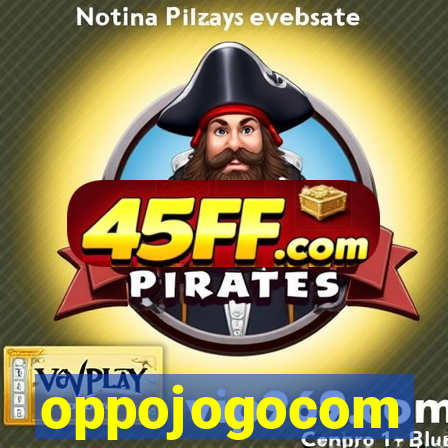oppojogocom