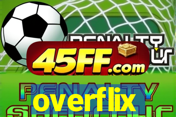 overflix