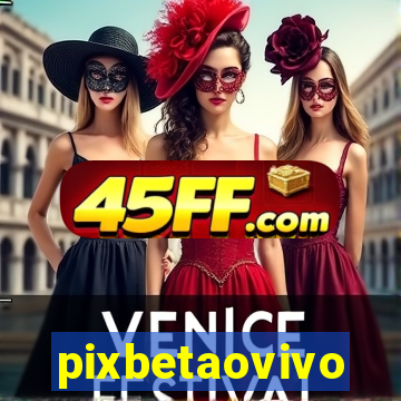 pixbetaovivo