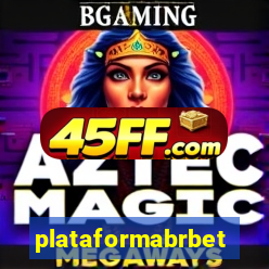 plataformabrbet