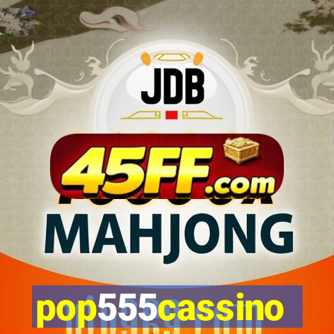 pop555cassino