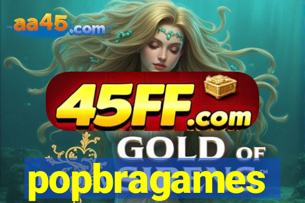 popbragames