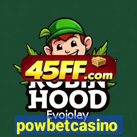 powbetcasino
