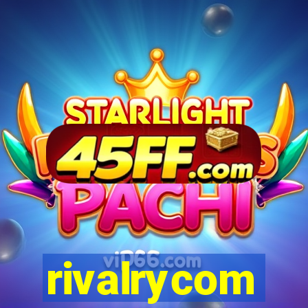 rivalrycom