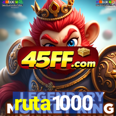 ruta1000