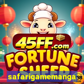 safarigamemanga