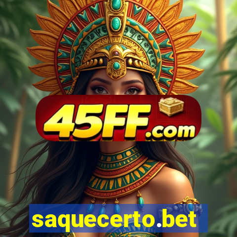 saquecerto.bet