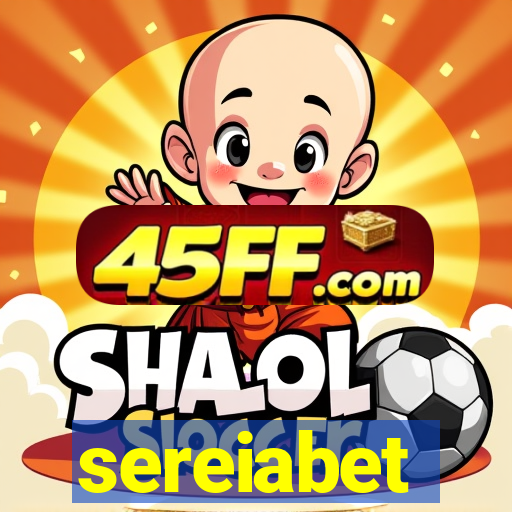 sereiabet