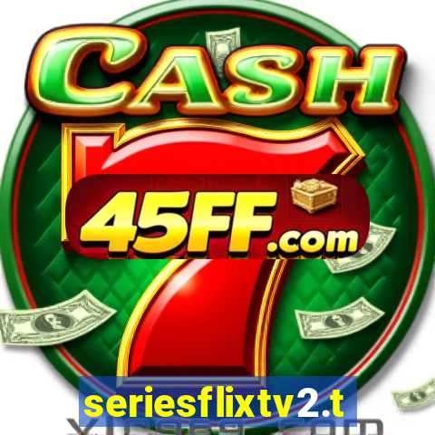seriesflixtv2.to