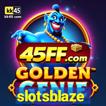slotsblaze