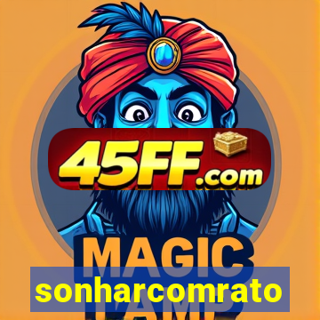 sonharcomrato
