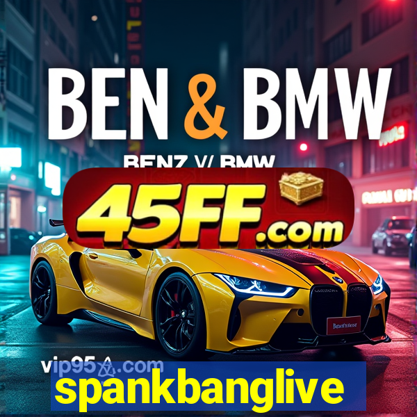 spankbanglive