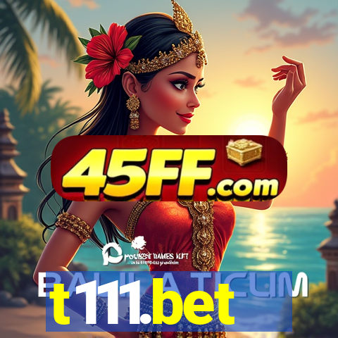 t111.bet
