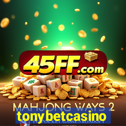 tonybetcasino
