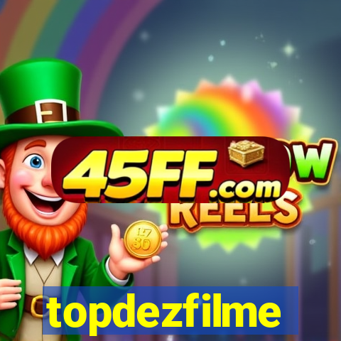 topdezfilme