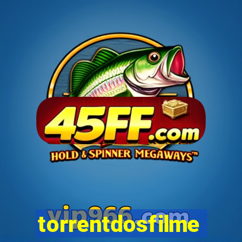 torrentdosfilmes.tv