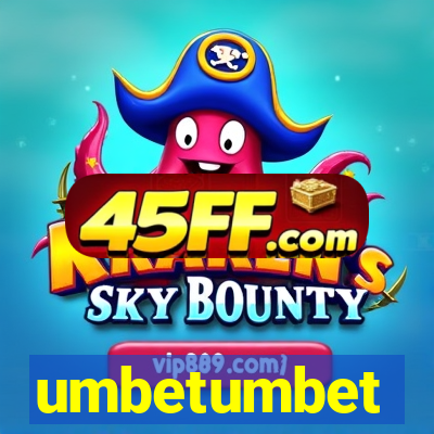 umbetumbet