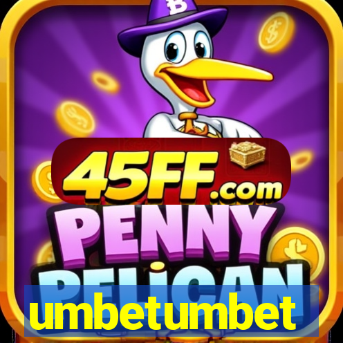 umbetumbet