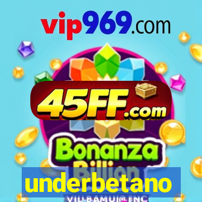 underbetano