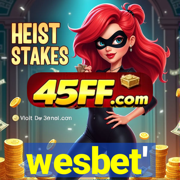 wesbet'