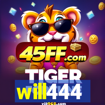 will444