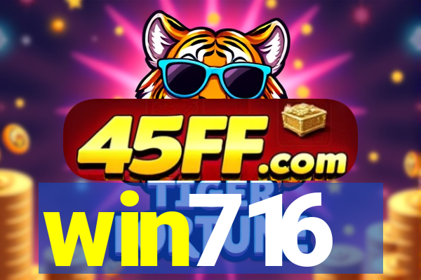 win716
