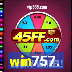 win757.