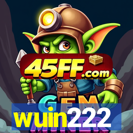 wuin222