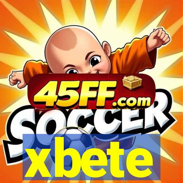 xbete