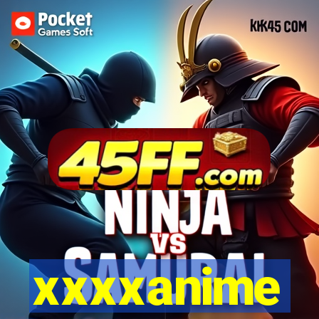 xxxxanime