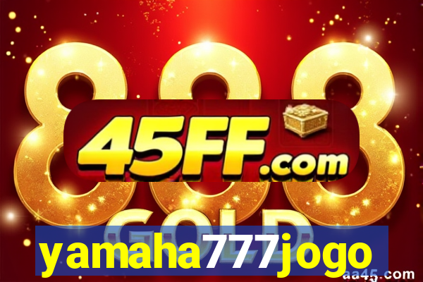 yamaha777jogo