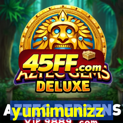 yumimunizz