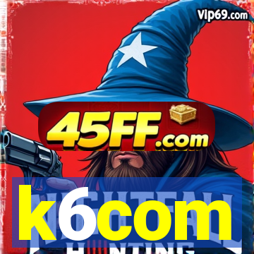 k6com
